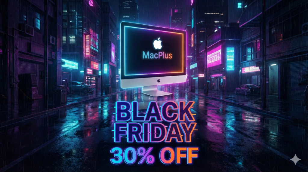 MacPlus Software Black Friday